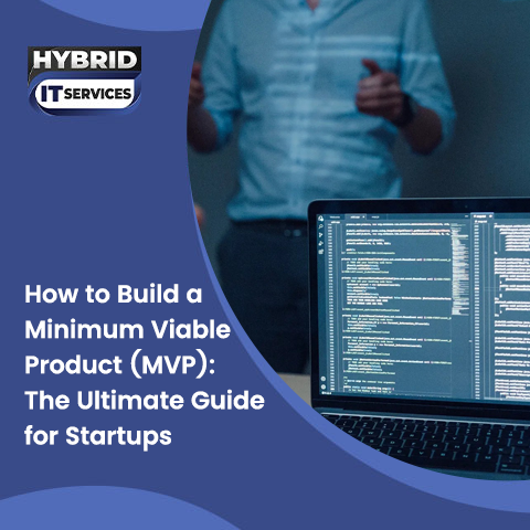 https://www.hybriditservices.com/administrator/Minimum Viable Product