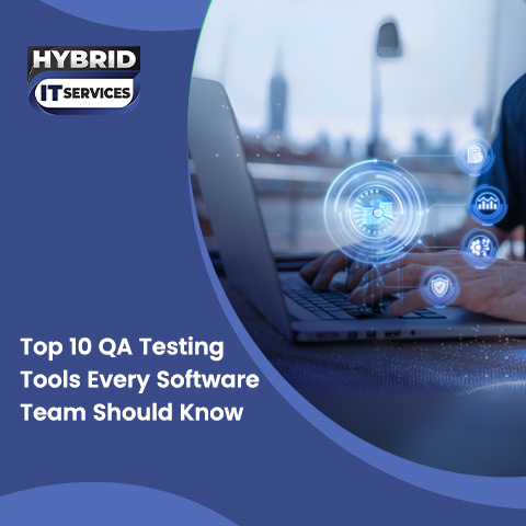 https://www.hybriditservices.com/administrator/qa testing tools